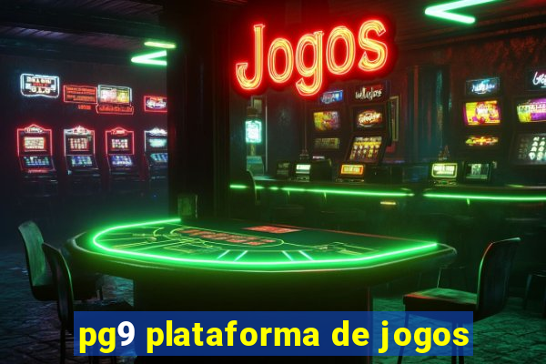 pg9 plataforma de jogos